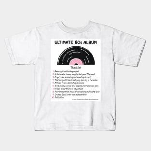 Ultimate 80s Album Kids T-Shirt